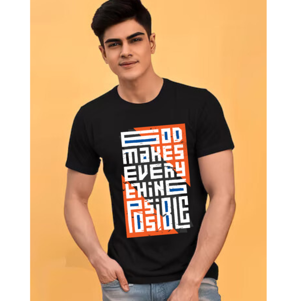 "God Makes everything Possible" Inspirational Theme Graphic Printed T-shirt