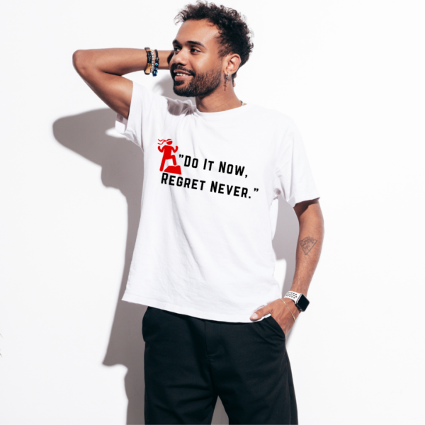 Inspirational Quote Theme Graphic Printed daily wear  Premium Cotton Half-sleeve T-shirt - Image 2