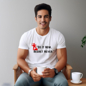 Inspirational Quote Theme Graphic Printed daily wear  Premium Cotton Half-sleeve T-shirt