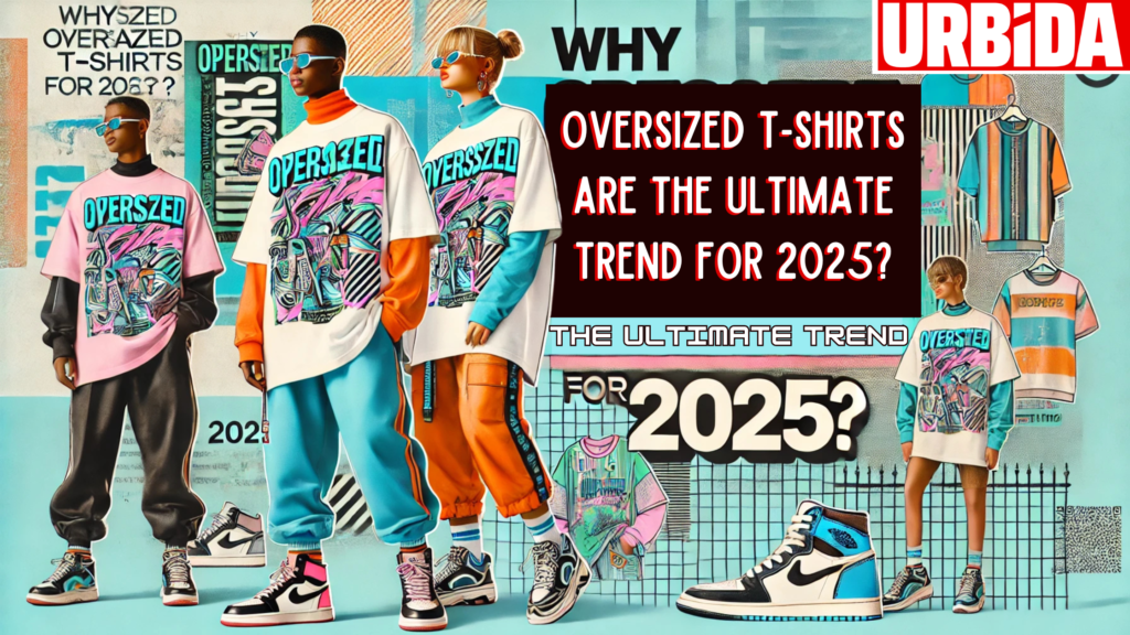 oversized t-shirt trend